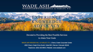 Wade Ash Woods Hill & Farley Commerce City Colorado